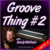 GROOVE THING #2 - for Harmonica